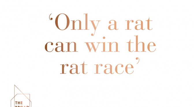 Only A Rat Can Win The Rat Race