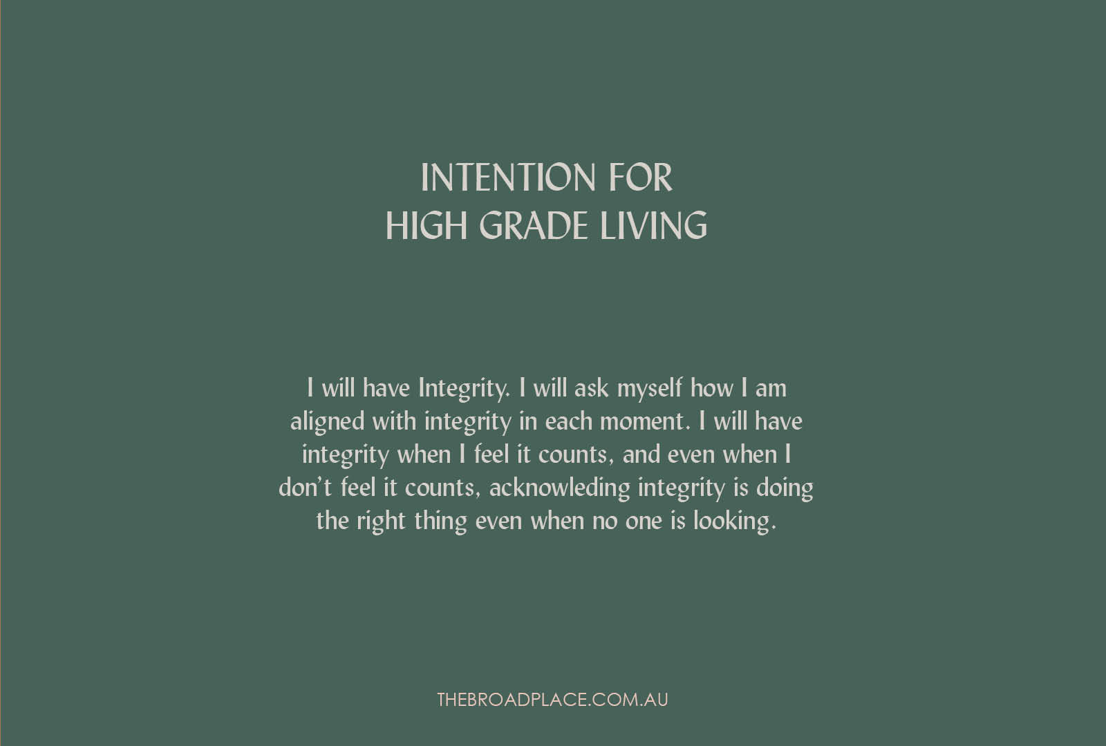 L E T T E R – INTEGRITY Intention Setting For The Week Ahead