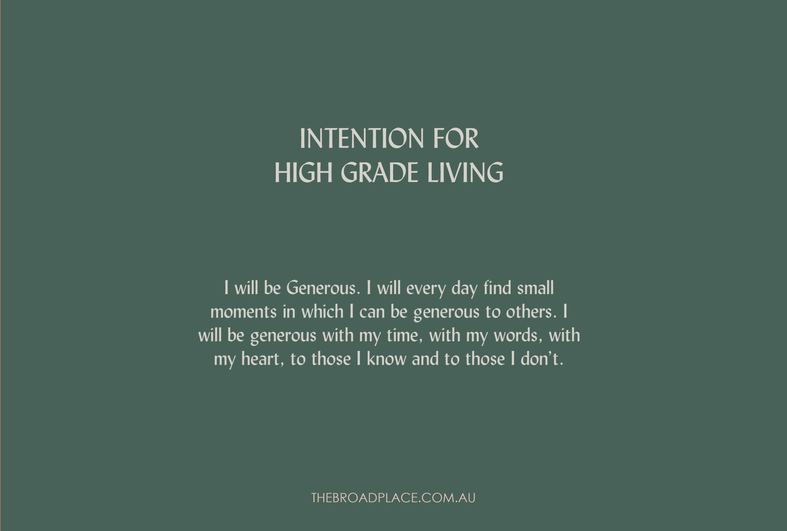 L E T T E R – GENEROSITY Intention Setting For The Week Ahead