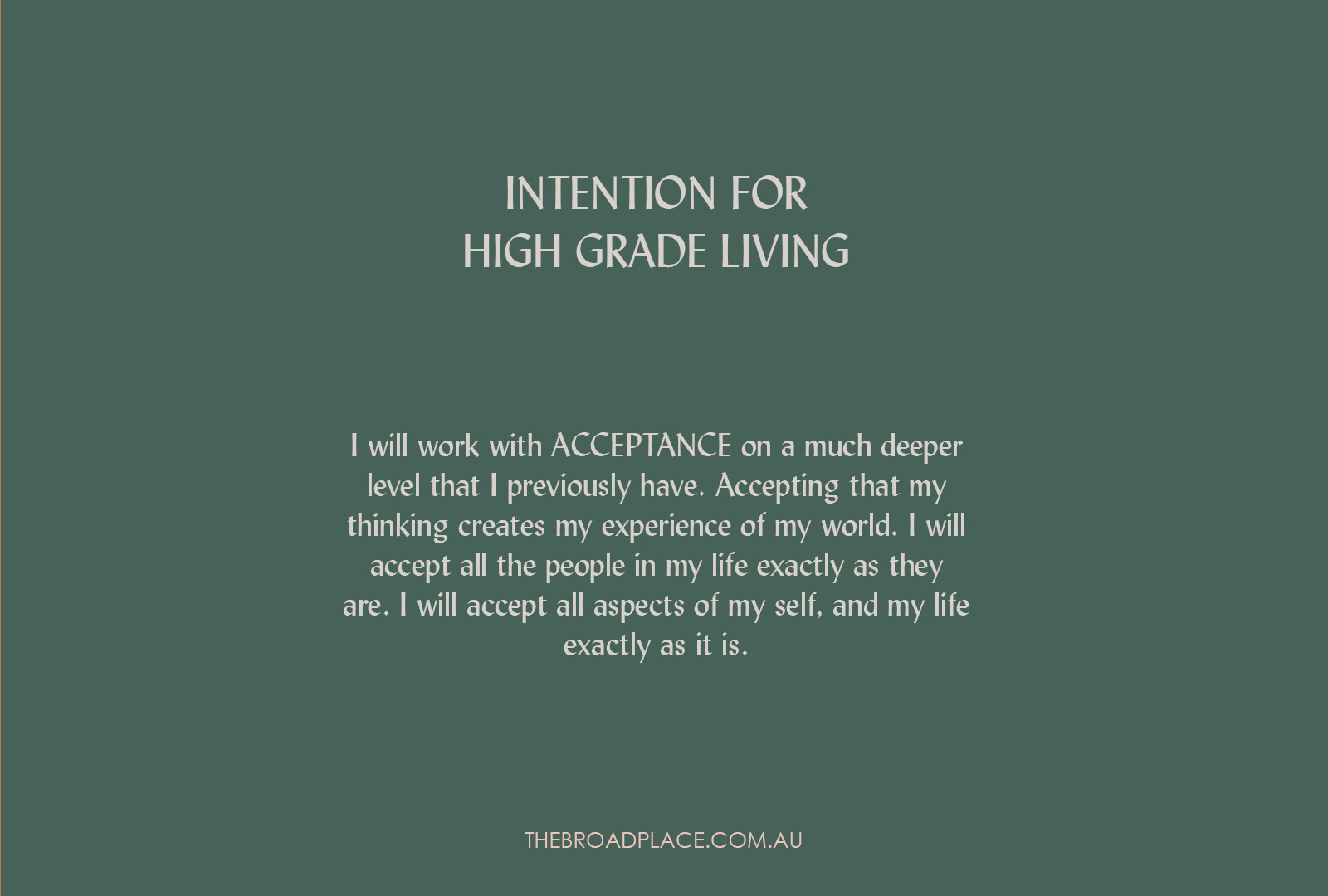 L E T T E R – ACCEPTANCE Intention Setting For The Week Ahead