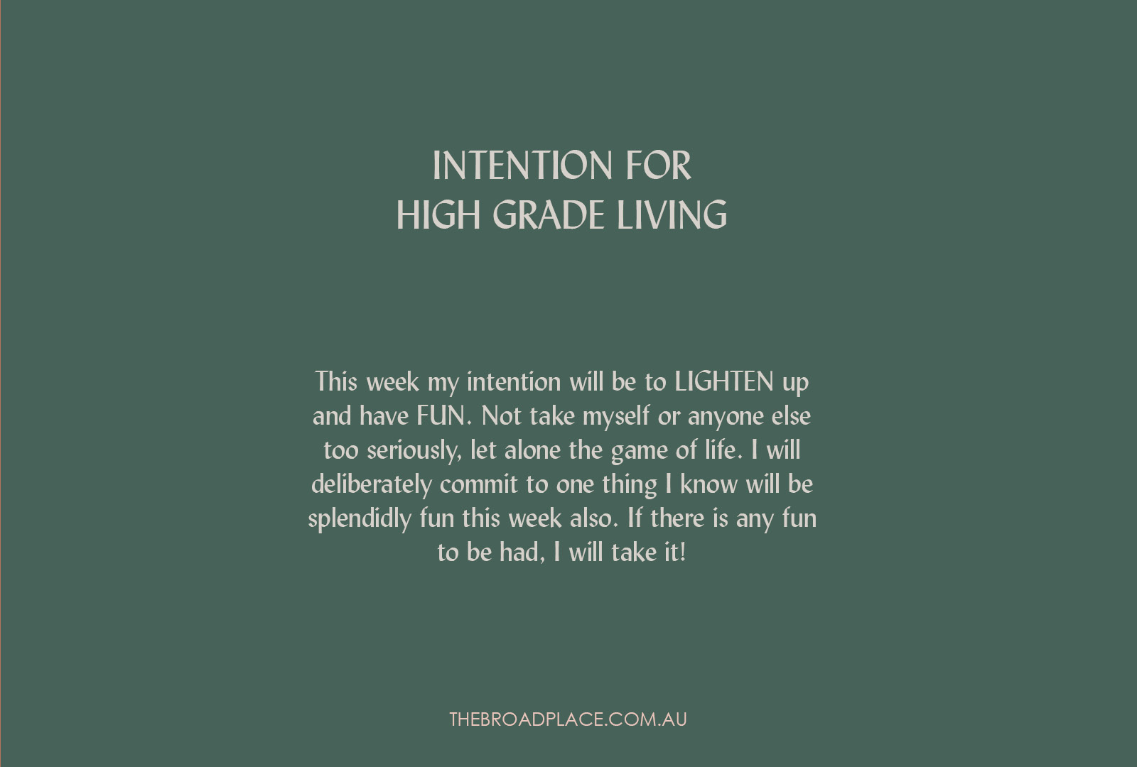 L E T T E R – FUN Intention Setting For The Week Ahead