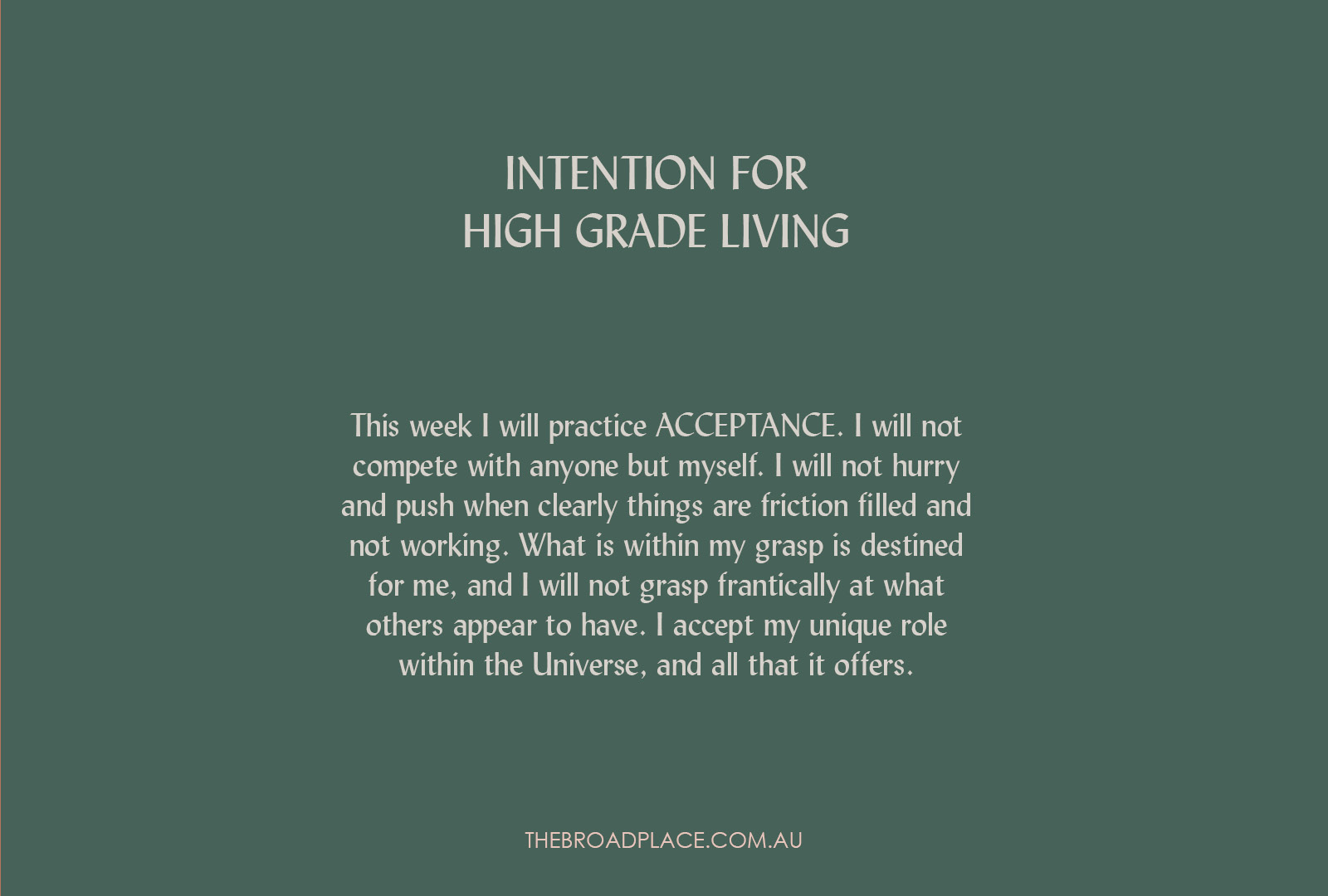 L E T T E R from Jac – ACCEPTANCE Intention Setting For The Week Ahead