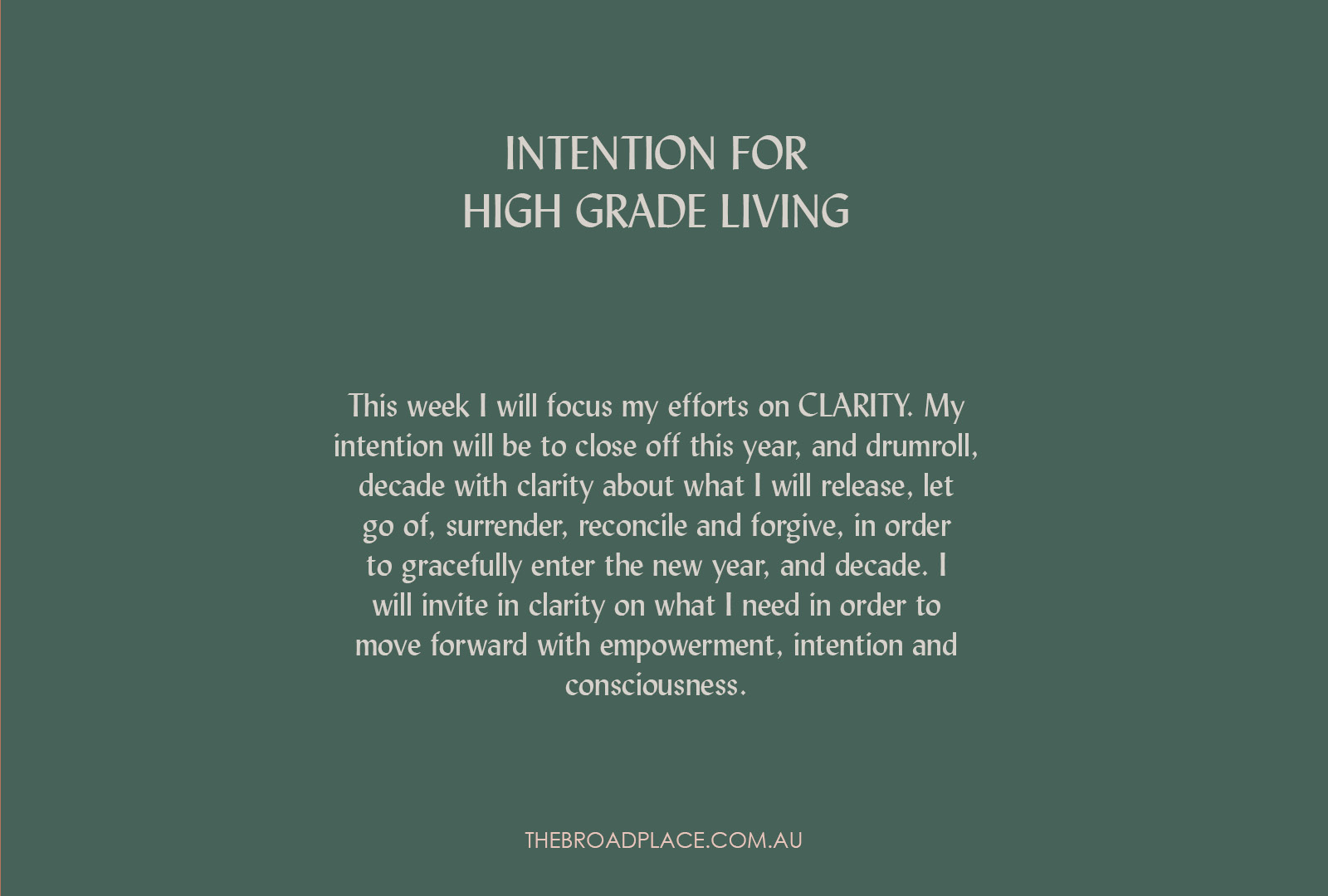 L E T T E R – CLARITY Intention Setting For The Week Ahead