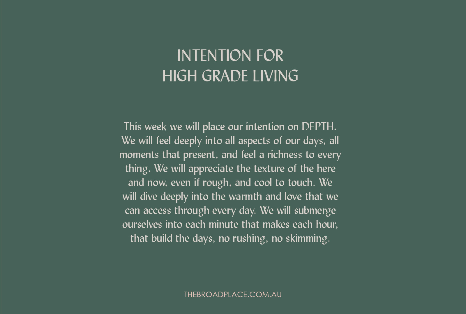 L E T T E R – DEPTH Intention Setting For The Week Ahead